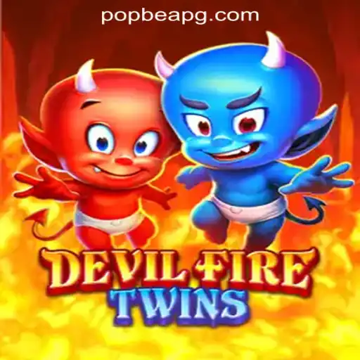 DevilFireTwins: Ignite Your Passion for Gaming with POPBEA Oficial Slots Brasil #1