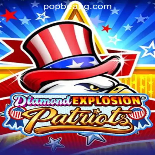 Exploring DiamondExplosionPatriots: A Thrilling Venture into POPBEA Oficial Slots Brasil #1