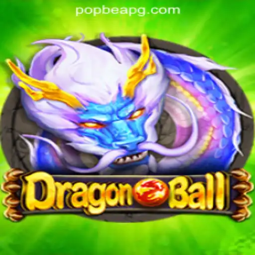 Exploring the Exciting World of DragonBall: POPBEA Oficial Slots Brasil #1