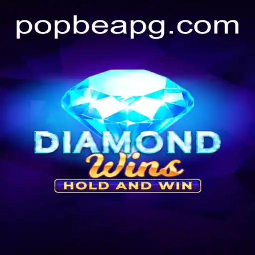 DiamondWins: Discover Brazil's #1 Slot Game with POPBEA Oficial Slots