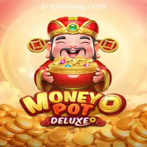Exploring MoneyPotDELUXE: A Dive into POPBEA Oficial Slots Brasil #1