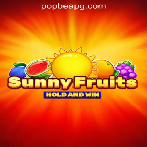 Explore SunnyFruits: The Popbea Oficial Slots Brasil #1 Game